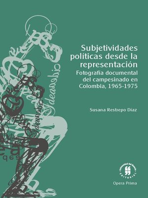 cover image of Subjetividades políticas desde la representación